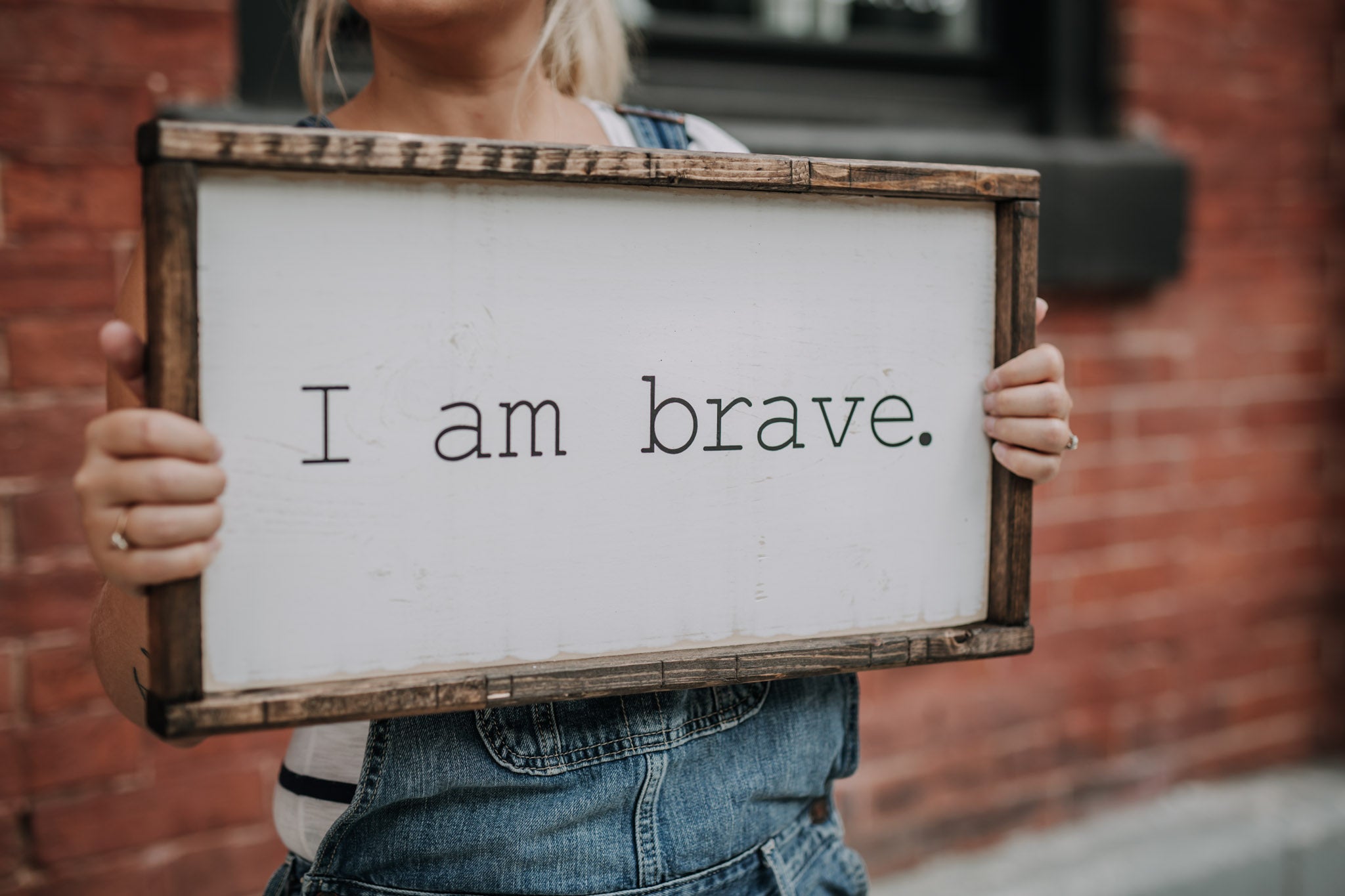 I Am Brave